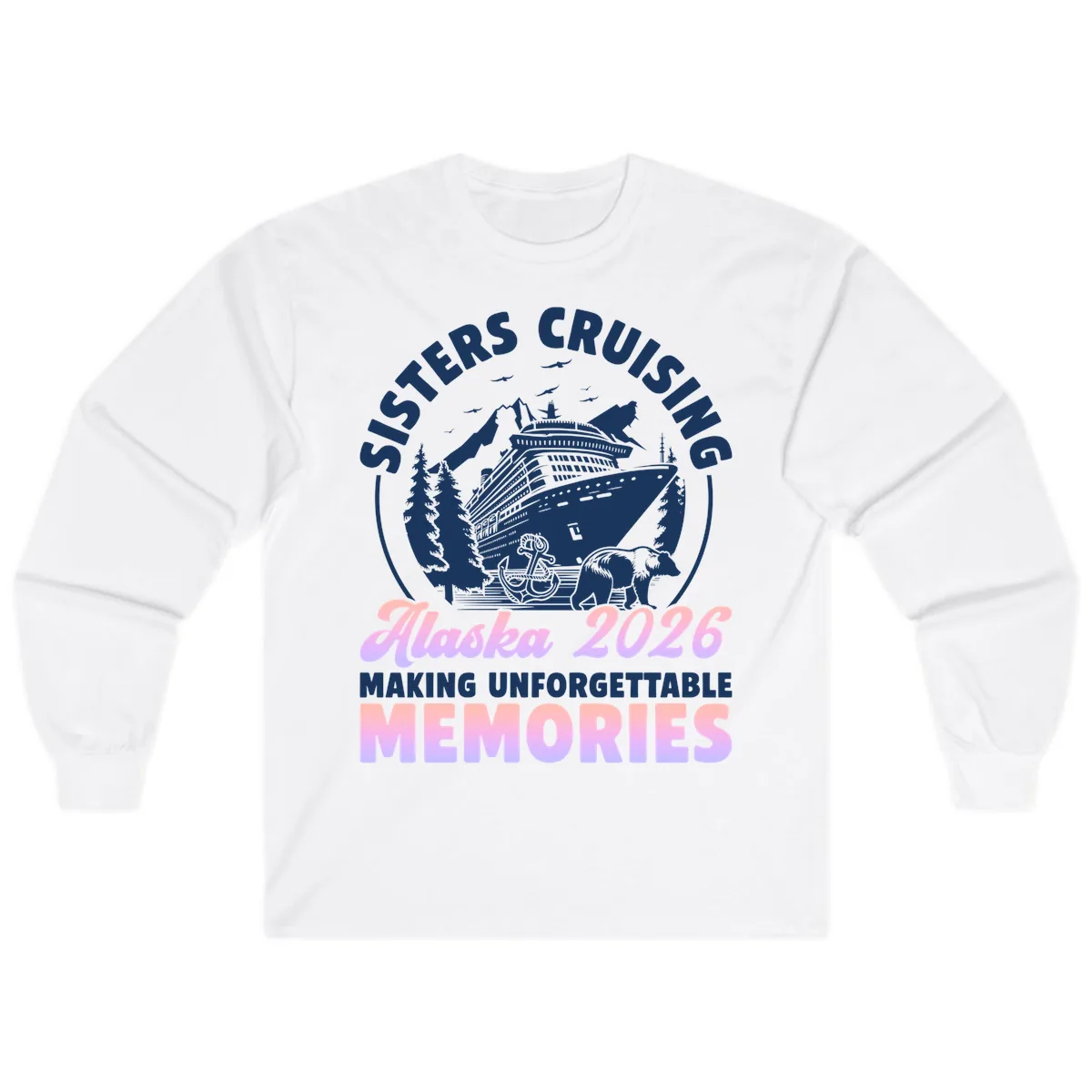 Sisters Cruising Alaska 2026 Bear Voyage Long Sleeve in White