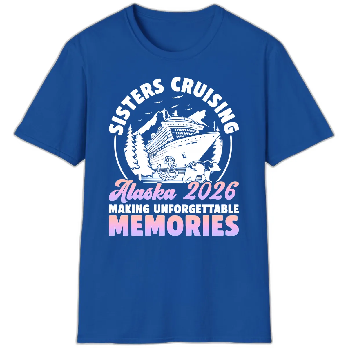 Sisters Cruising Alaska 2026 Bear Voyage T-Shirt in Royal