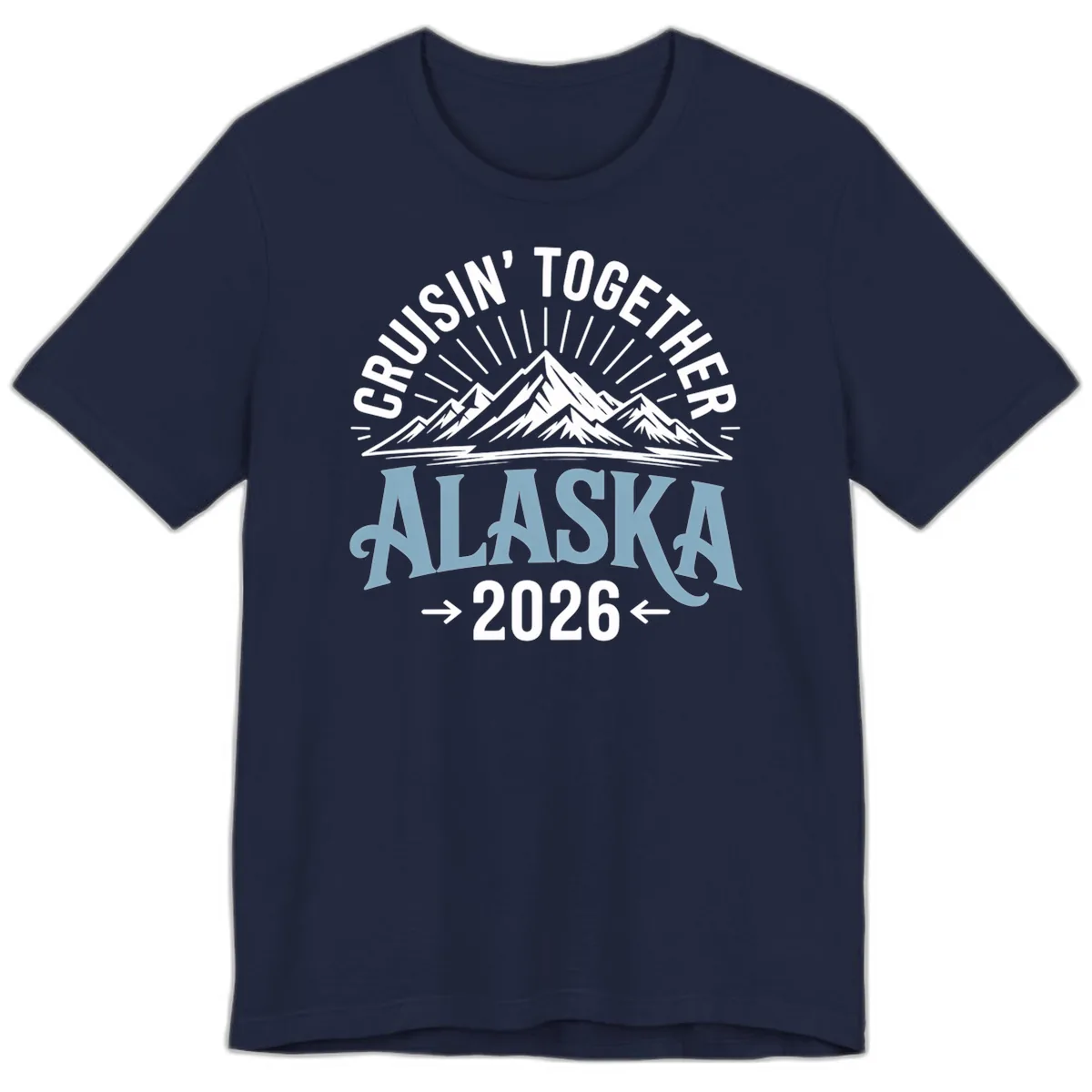 Cruisin' Together Alaska Mountains 2026 Premium T-Shirt in Navy