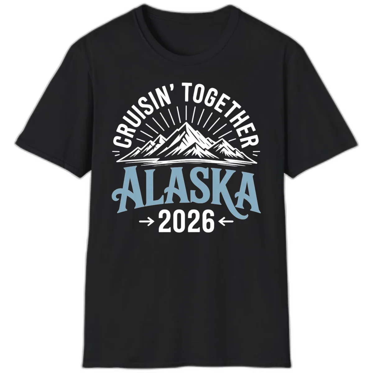 Cruisin' Together Alaska Mountains 2026 T-Shirt in Black