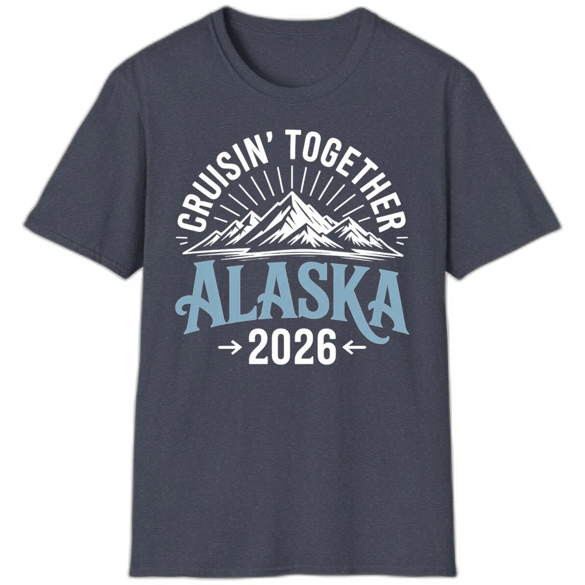 Cruisin' Together Alaska Mountains 2026 T-Shirt in Heather Navy