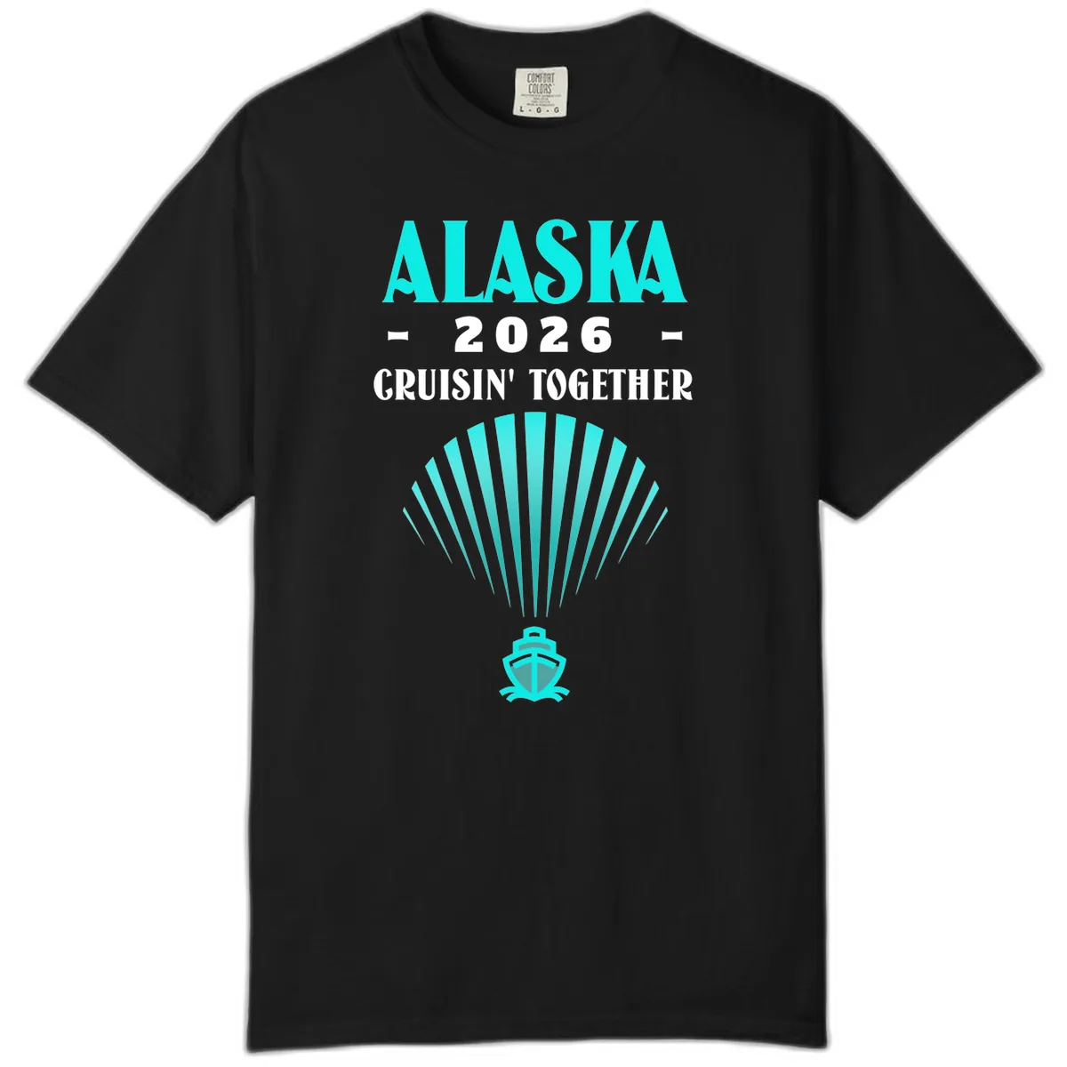 Alaska 2026 Cruisin' Together Cruise Ship Comfort Color in Black