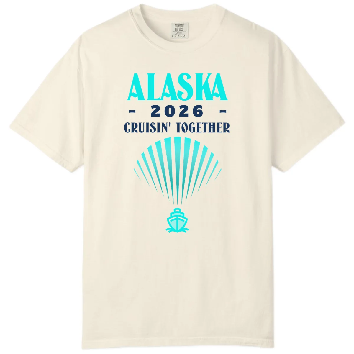 Alaska 2026 Cruisin' Together Cruise Ship Comfort Color in Ivory