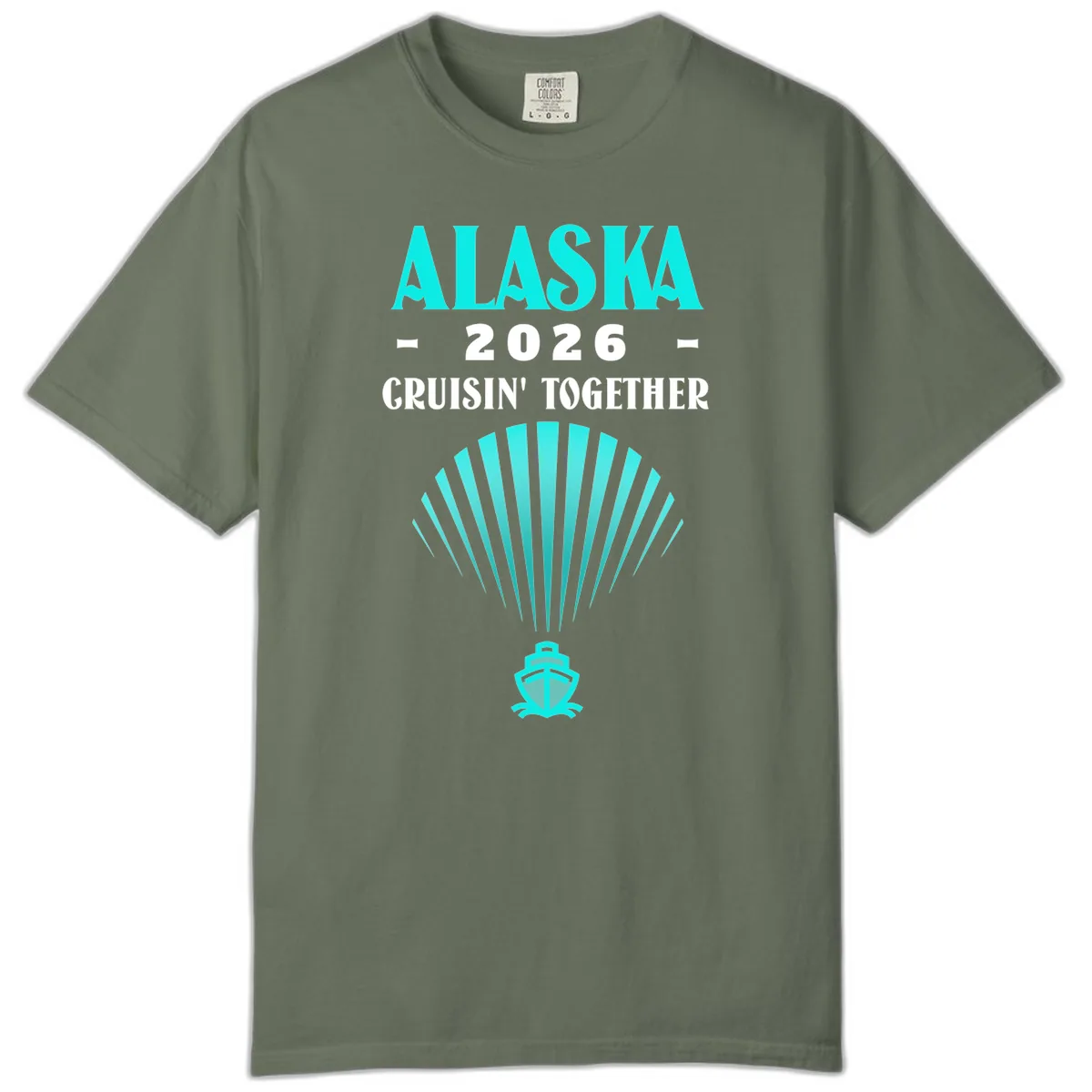 Alaska 2026 Cruisin' Together Cruise Ship Comfort Color in Moss
