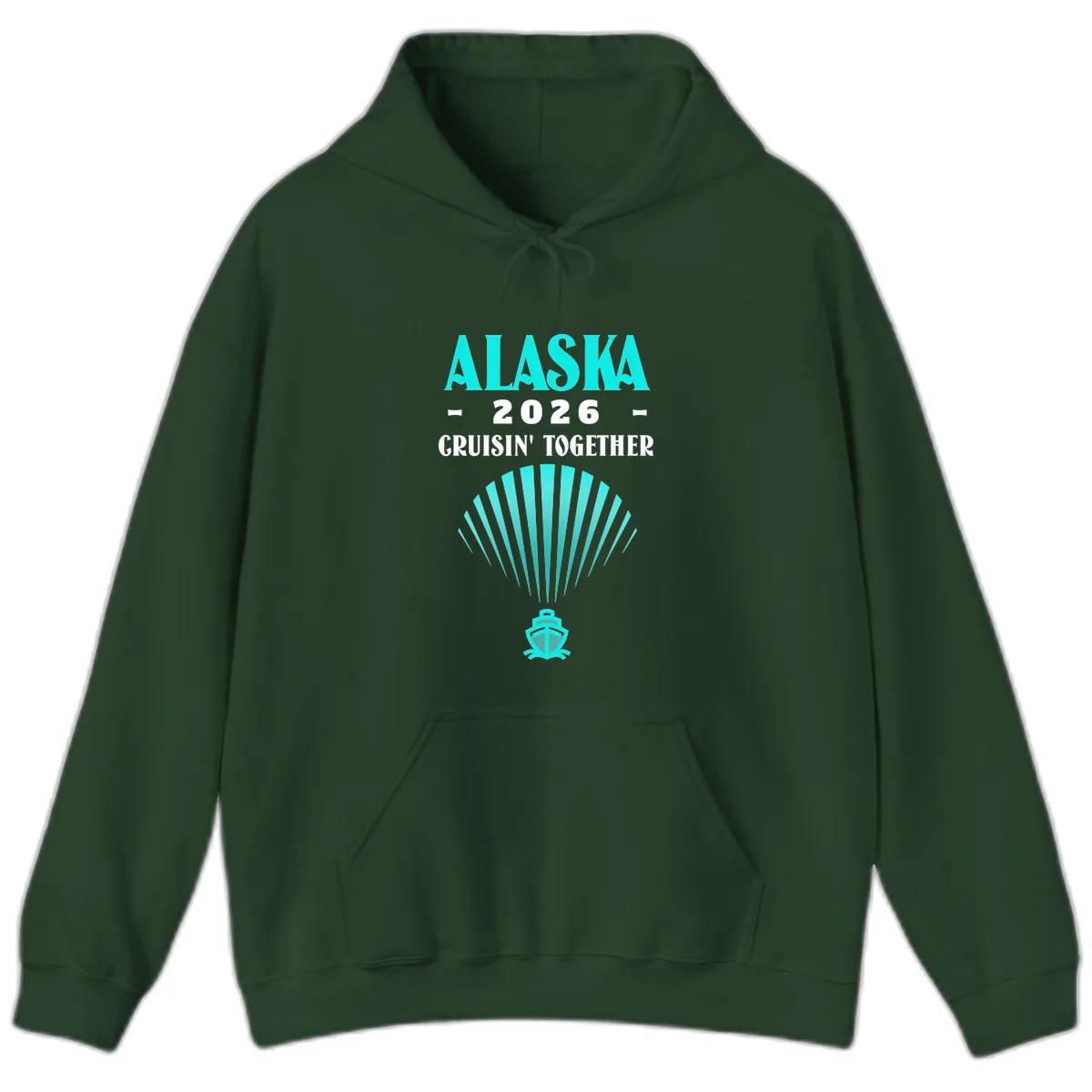 Alaska 2026 Cruisin' Together Cruise Ship Hoodie in Forest Green