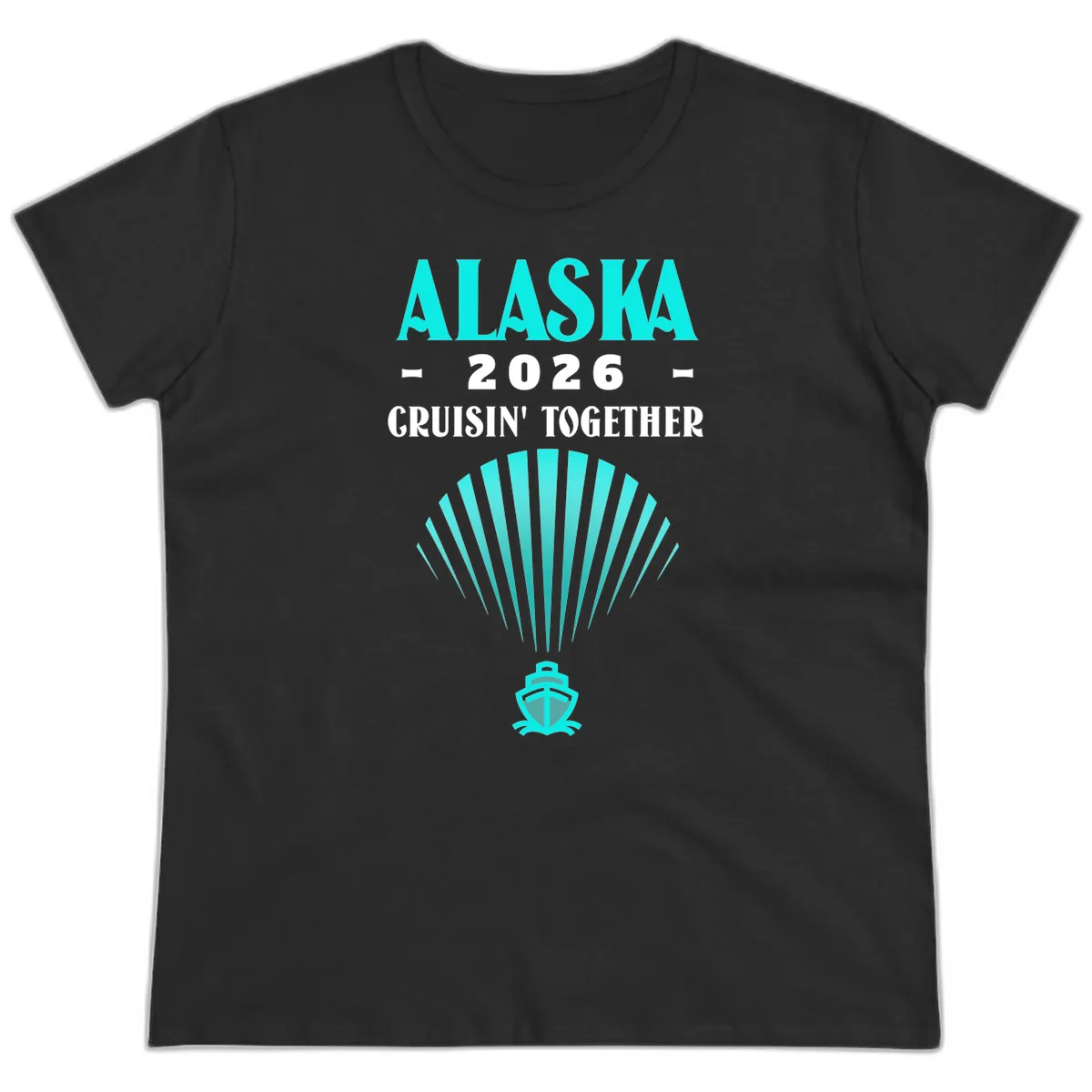 Alaska 2026 Cruisin' Together Cruise Ship Ladies Tee in Black