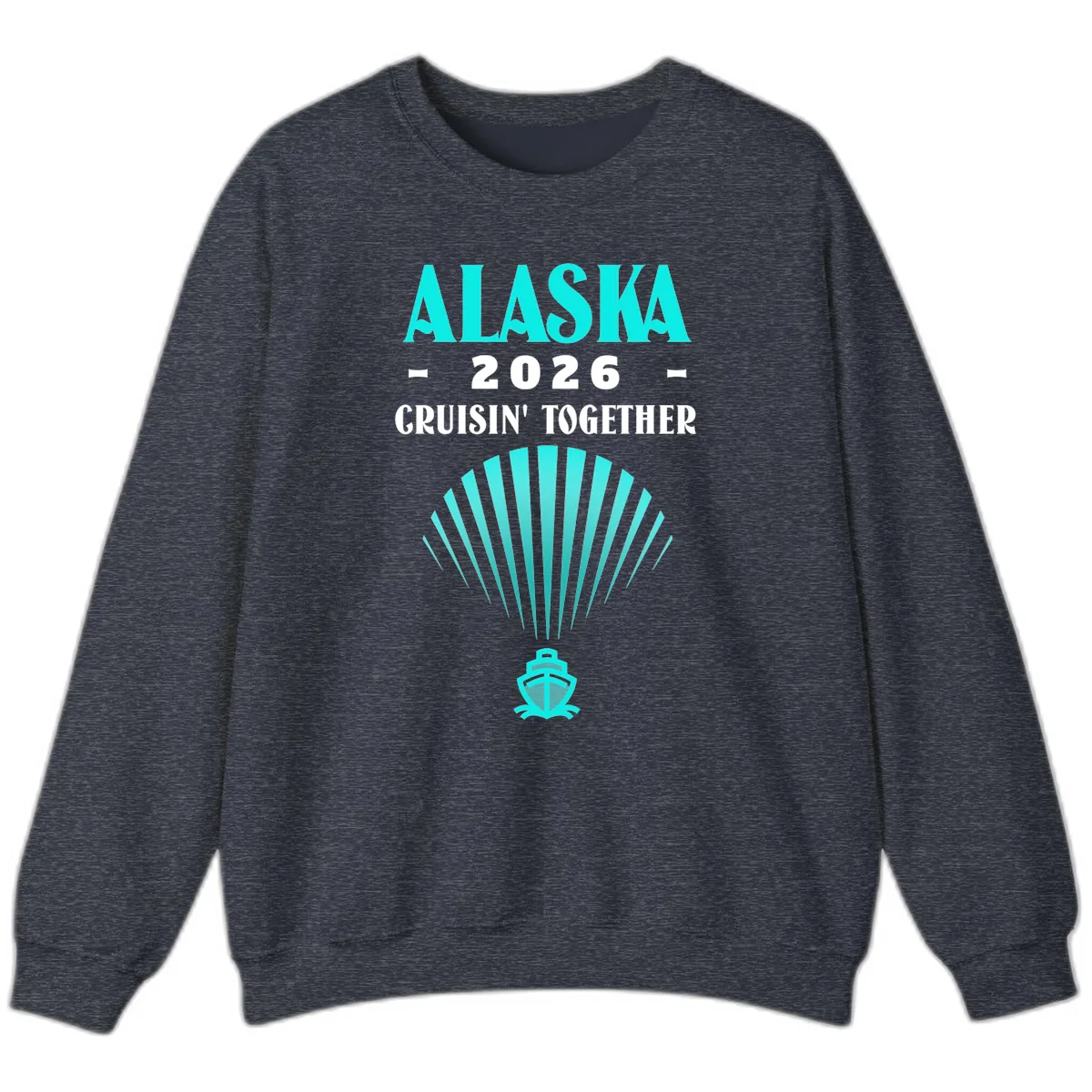 Alaska 2026 Cruisin' Together Cruise Ship Sweatshirt in Heather Sport Dark Navy