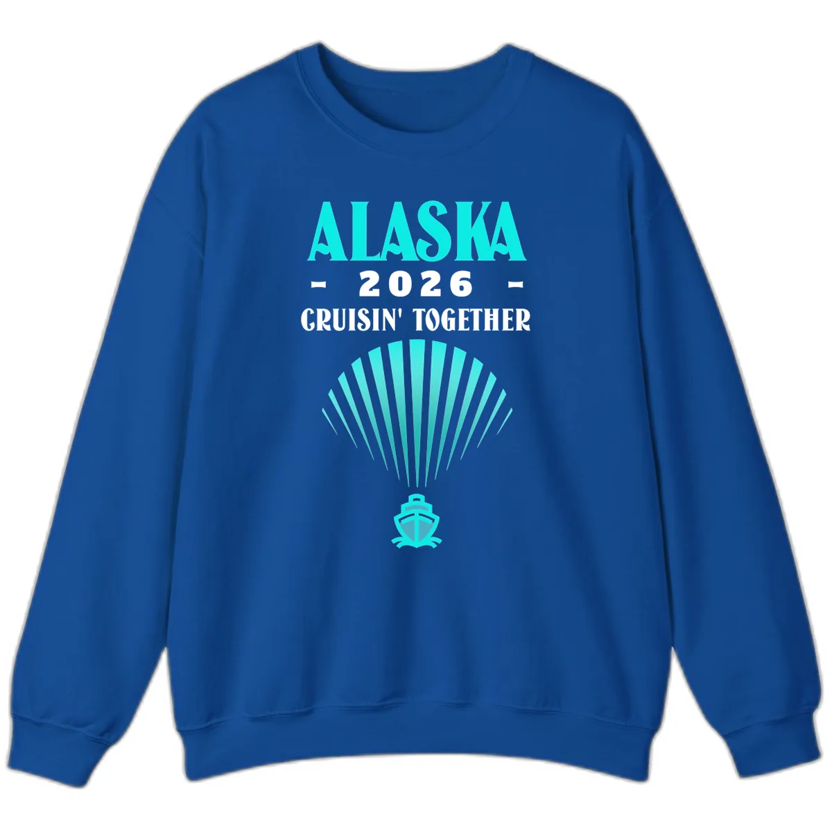 Alaska 2026 Cruisin' Together Cruise Ship Sweatshirt in Royal