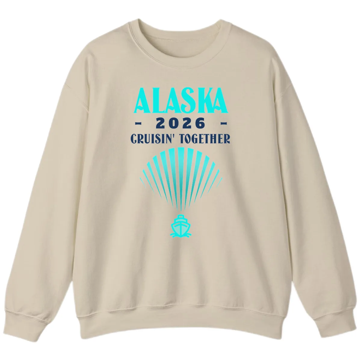Alaska 2026 Cruisin' Together Cruise Ship Sweatshirt in Sand