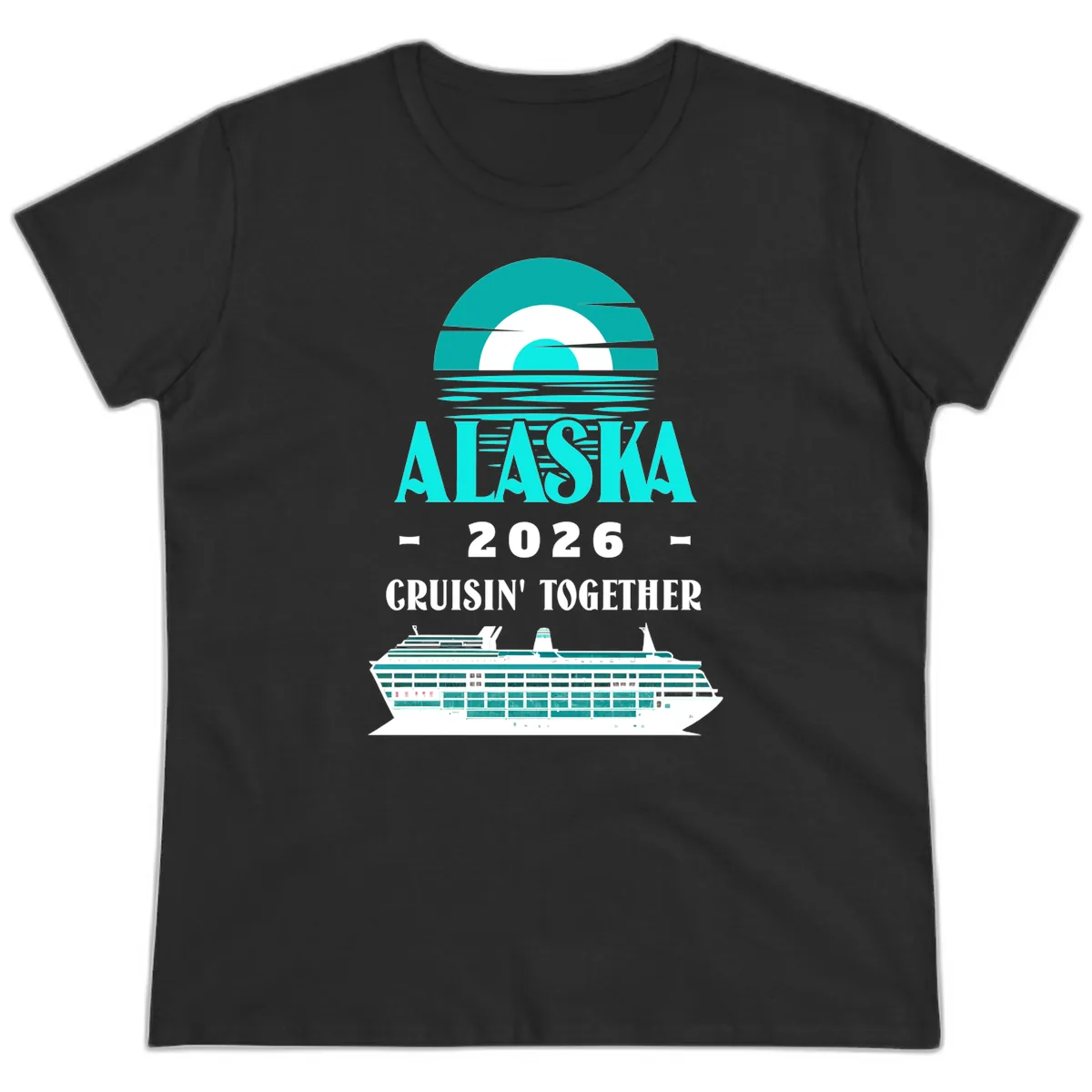 Alaska 2026 Cruisin' Together Cruise Ship Design Ladies Tee in Black