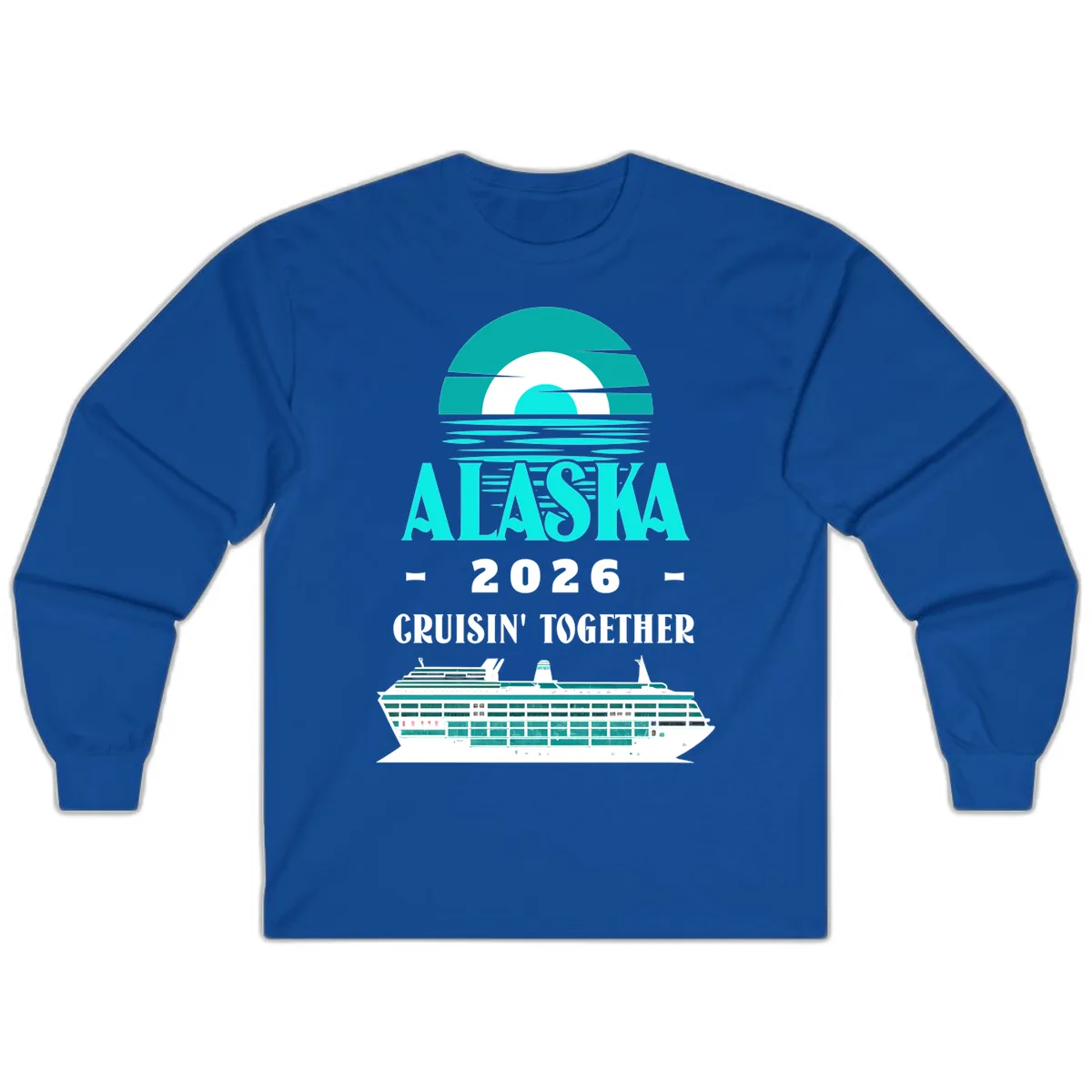 Alaska 2026 Cruisin' Together Cruise Ship Design Long Sleeve in Royal