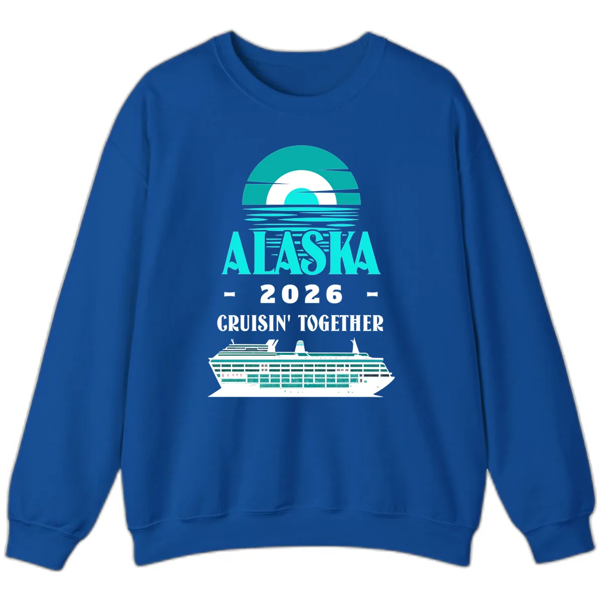 Alaska 2026 Cruisin' Together Cruise Ship Design Sweatshirt in Royal