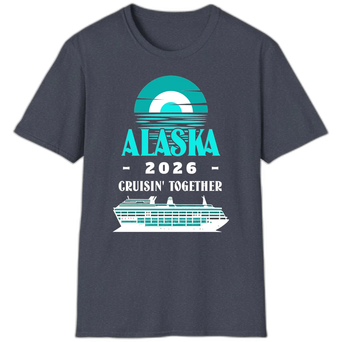 Alaska 2026 Cruisin' Together Cruise Ship Design T-Shirt in Heather Navy