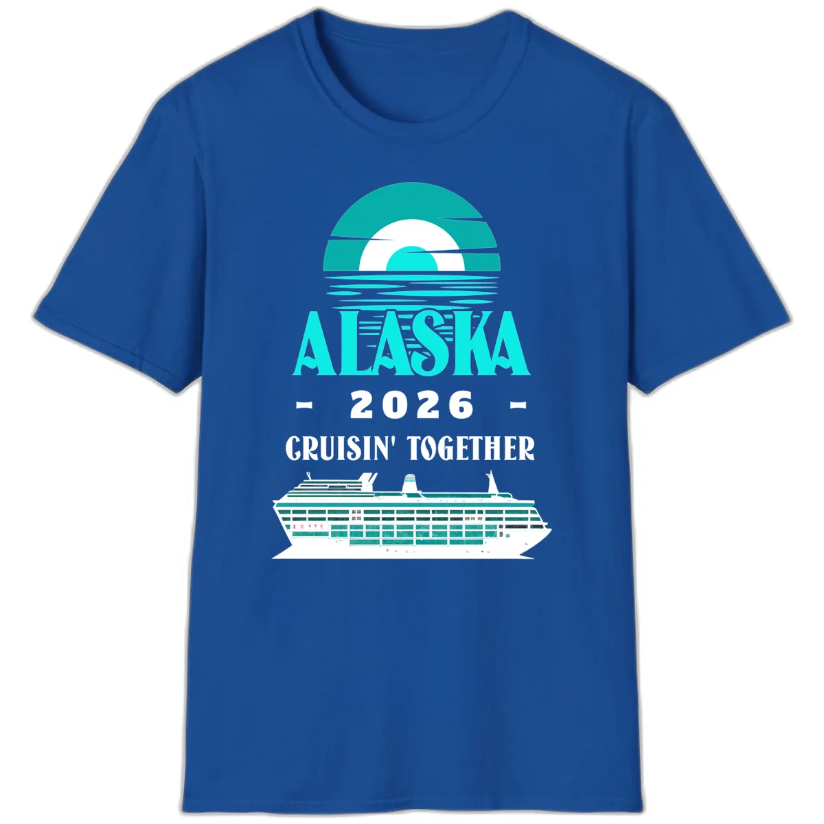 Alaska 2026 Cruisin' Together Cruise Ship Design T-Shirt in Royal