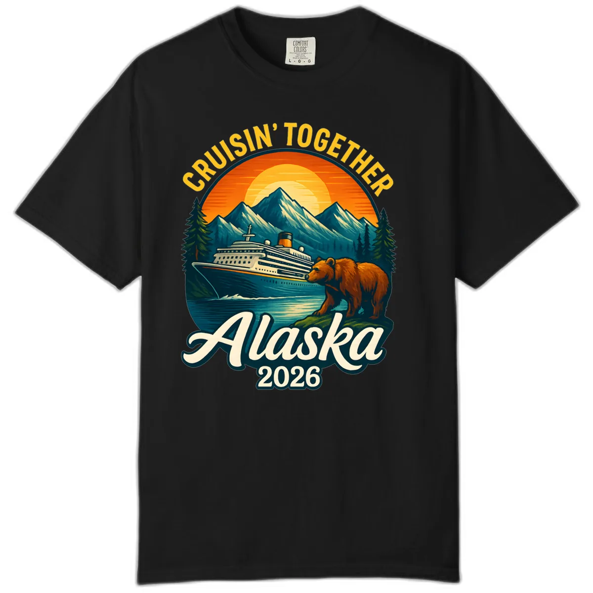 Cruisin' Together Alaska 2026 Bear & Ship Design Comfort Color in Black