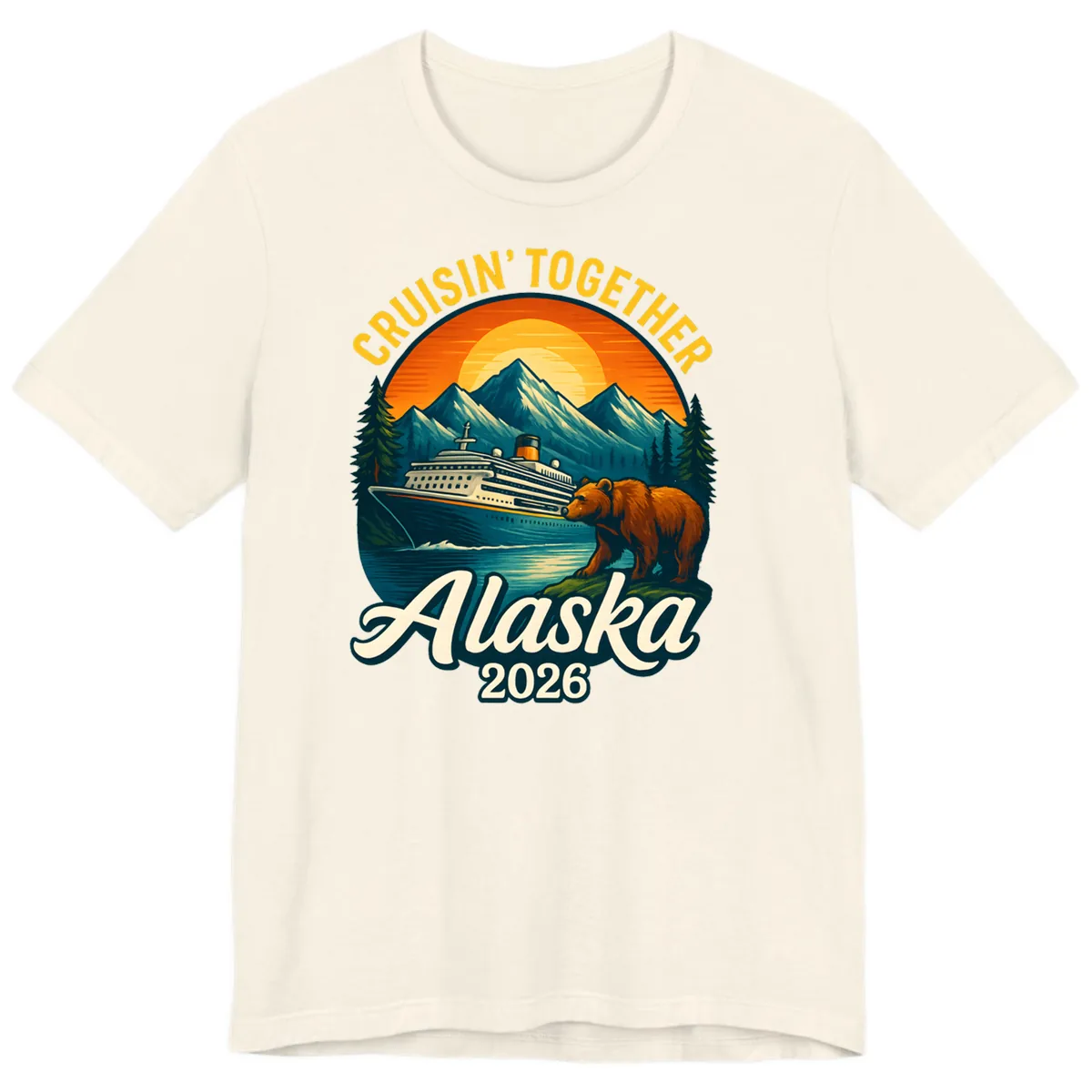Cruisin' Together Alaska 2026 Bear & Ship Design Premium T-Shirt in Natural