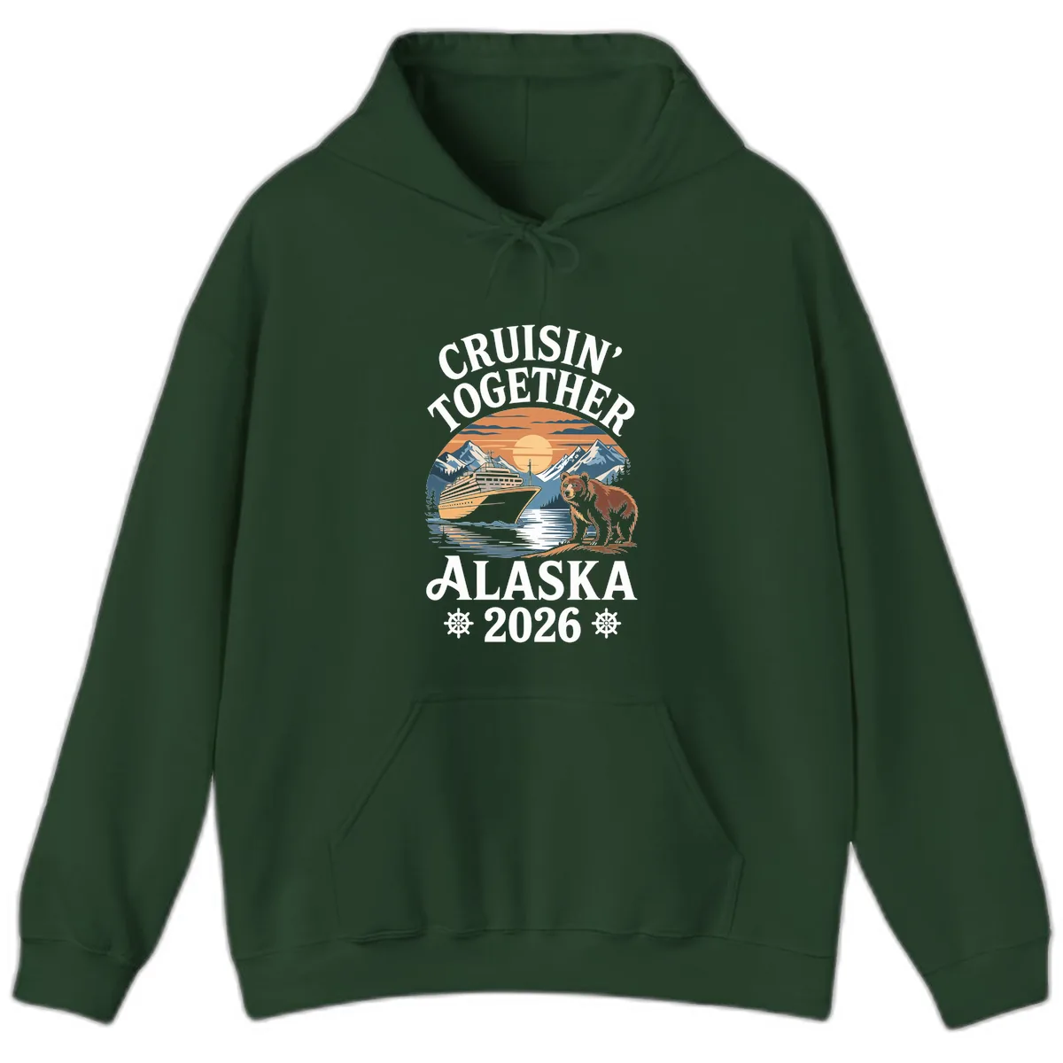 Cruisin' Together Alaska 2026 Bear Cruise Hoodie in Forest Green