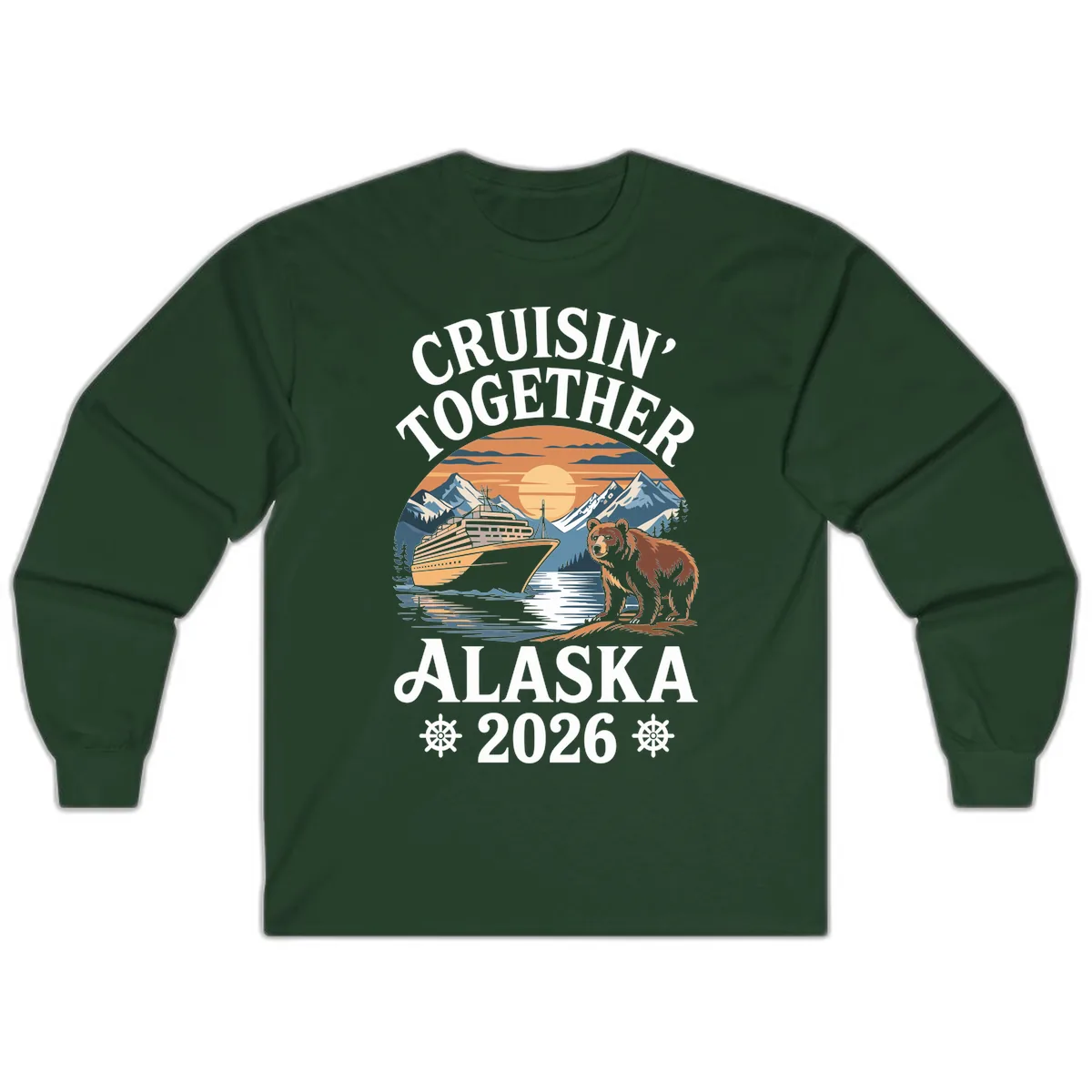 Cruisin' Together Alaska 2026 Bear Cruise Long Sleeve in Forest Green