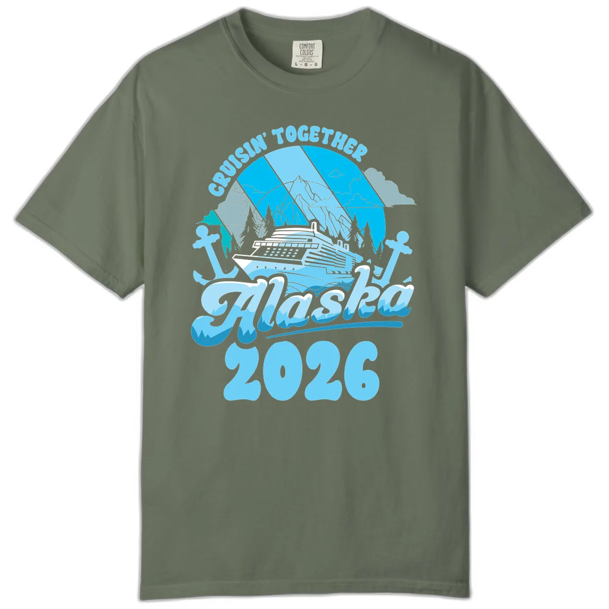 Cruisin' Together Alaska 2026 Cruise Ship Comfort Color in Moss