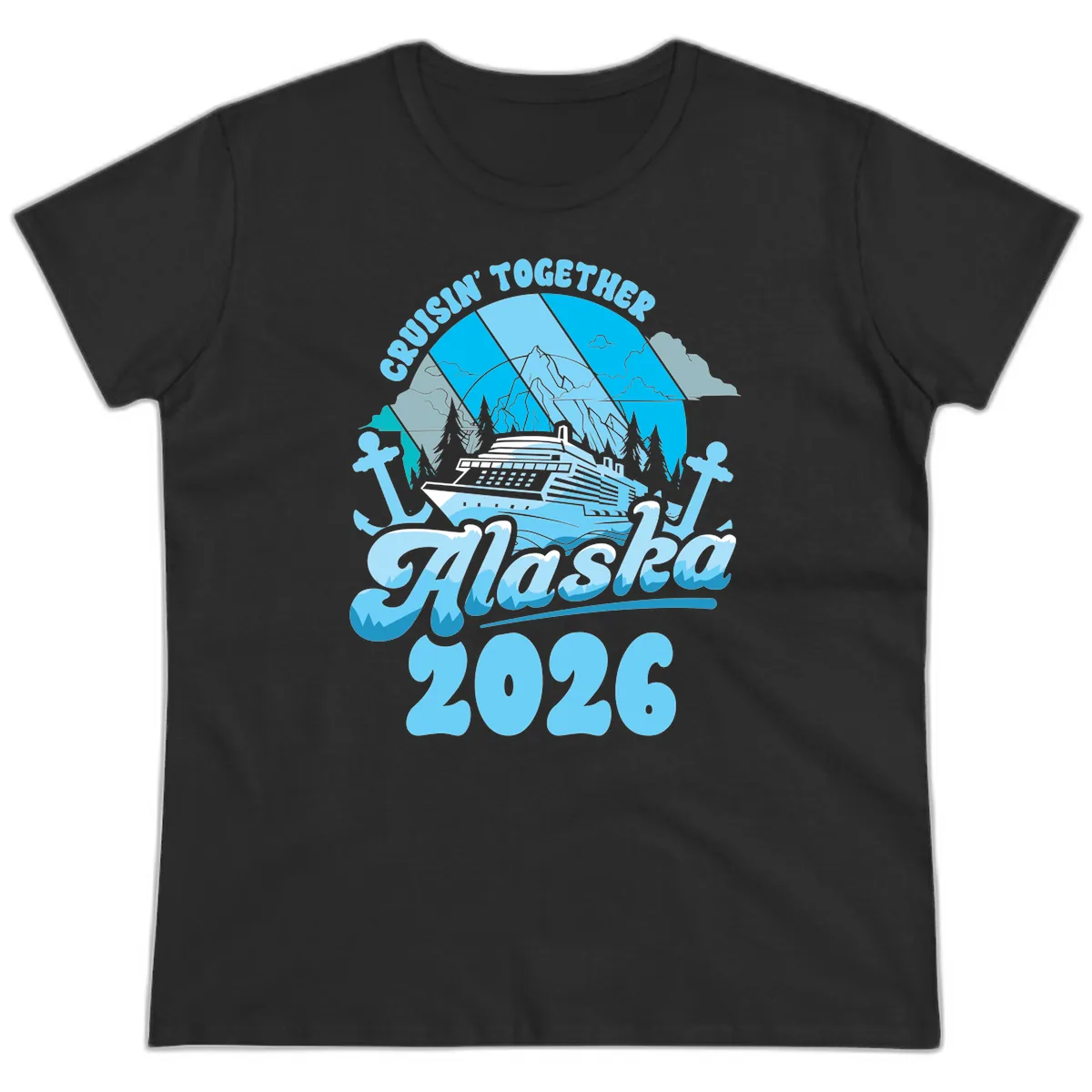 Cruisin' Together Alaska 2026 Cruise Ship Ladies Tee in Black
