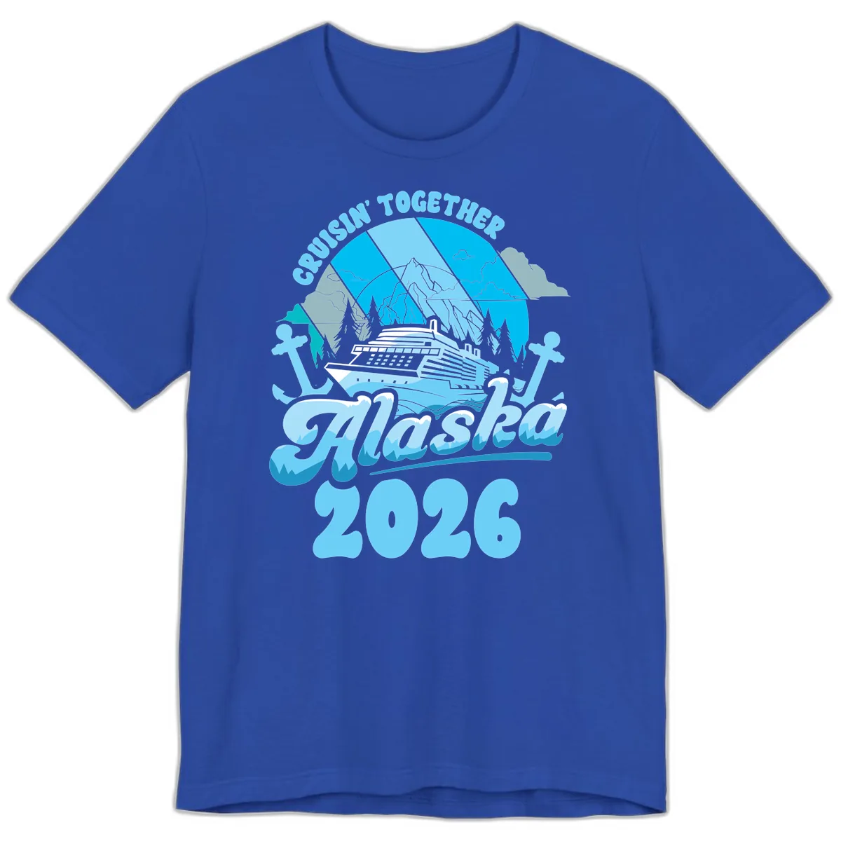 Cruisin' Together Alaska 2026 Cruise Ship Premium T-Shirt in True Royal