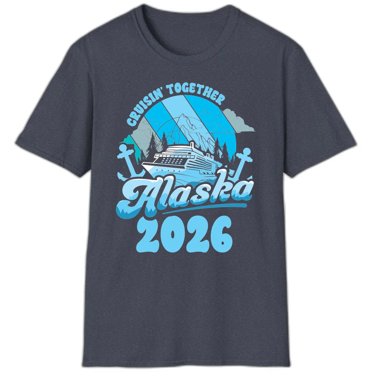 Cruisin' Together Alaska 2026 Cruise Ship T-Shirt in Heather Navy