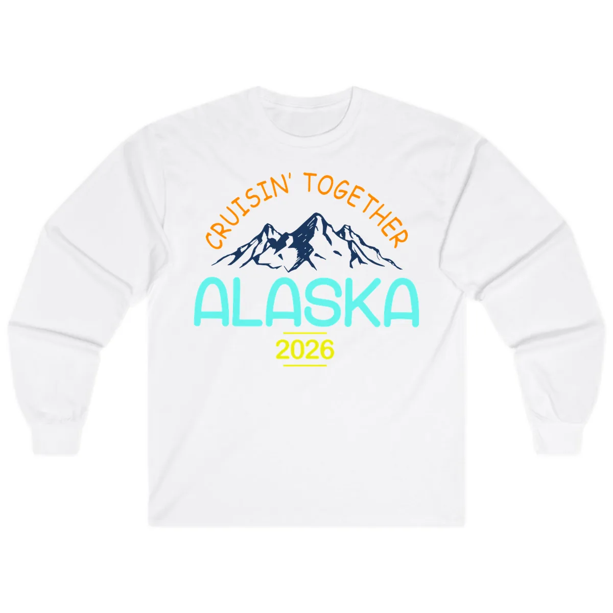 Cruisin' Together Alaska 2026 Mountain Design Long Sleeve in White