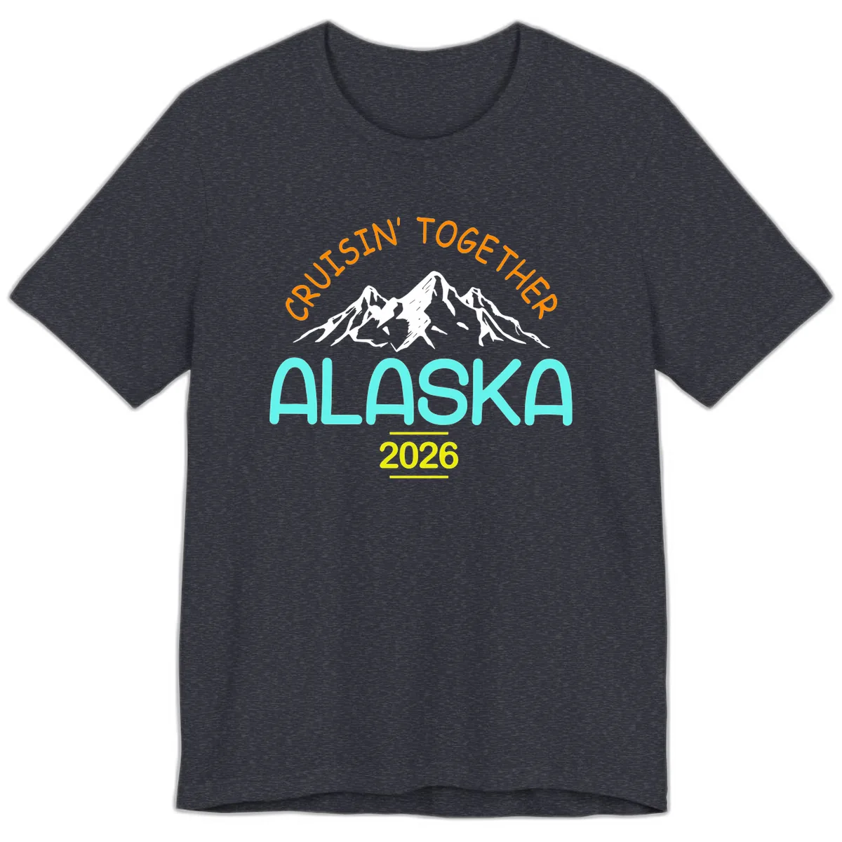 Cruisin' Together Alaska 2026 Mountain Design Premium T-Shirt in Heather Navy