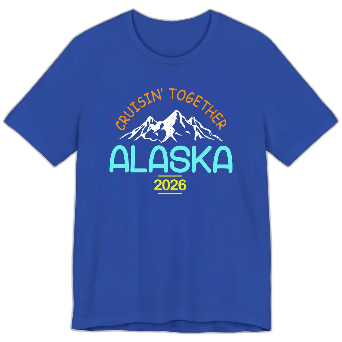 Cruisin' Together Alaska 2026 Mountain Design Premium T-Shirt in True Royal