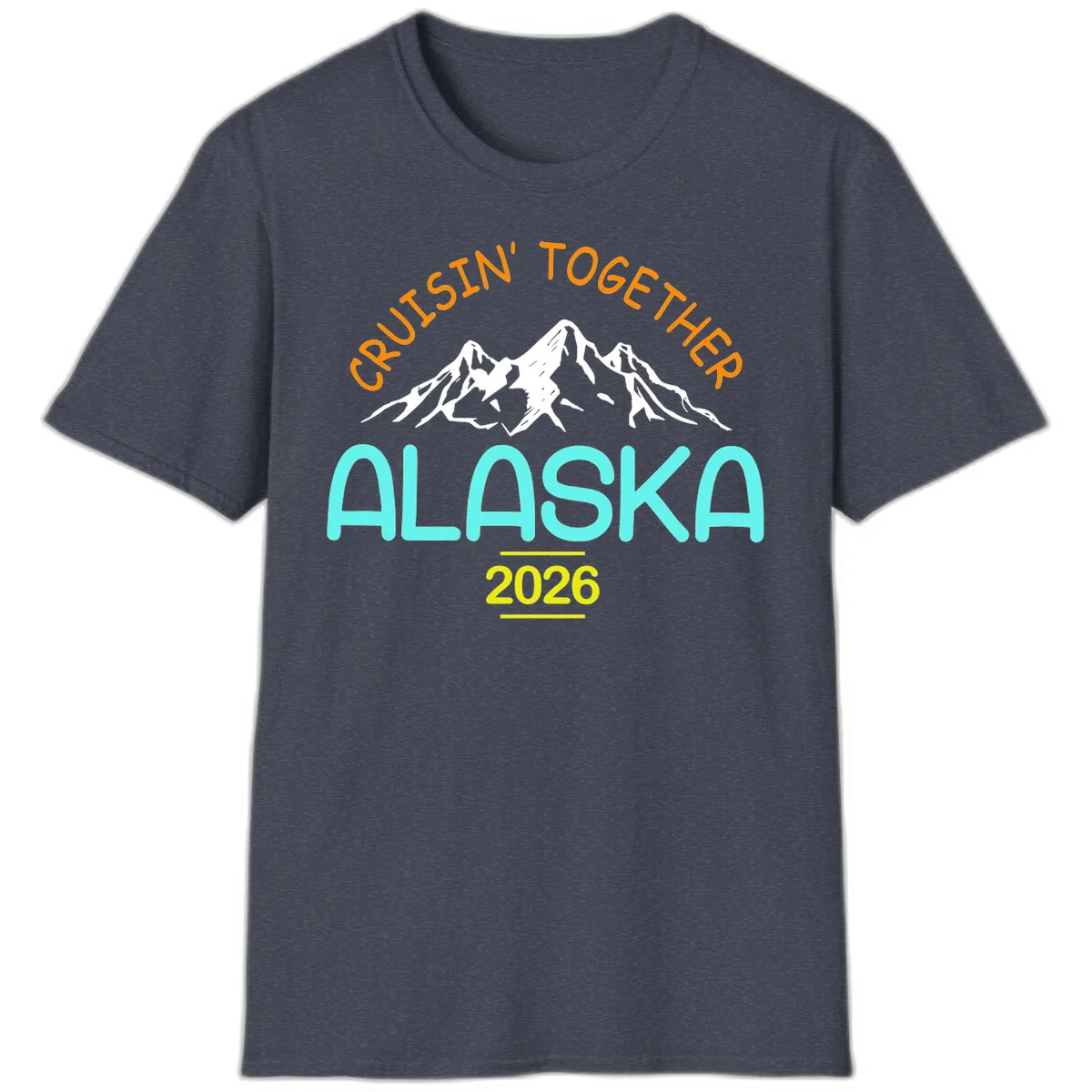 Cruisin' Together Alaska 2026 Mountain Design T-Shirt in Heather Navy