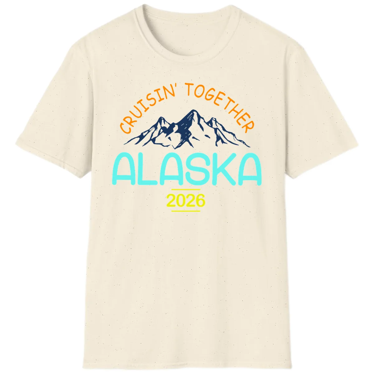 Cruisin' Together Alaska 2026 Mountain Design T-Shirt in Natural