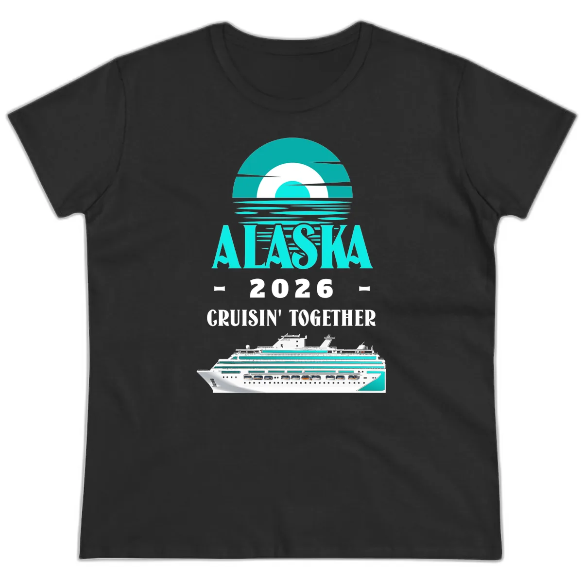 Alaska 2026 Cruisin' Together Family Cruise Ladies Tee in Black