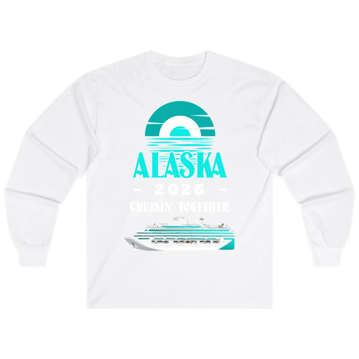 Alaska 2026 Cruisin' Together Family Cruise Long Sleeve in White