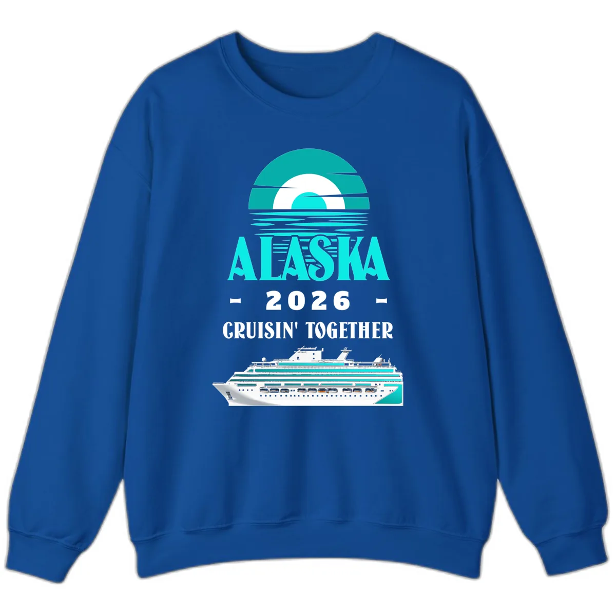 Alaska 2026 Cruisin' Together Family Cruise Sweatshirt in Royal