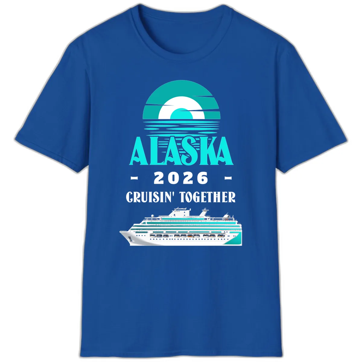 Alaska 2026 Cruisin' Together Family Cruise T-Shirt in Royal