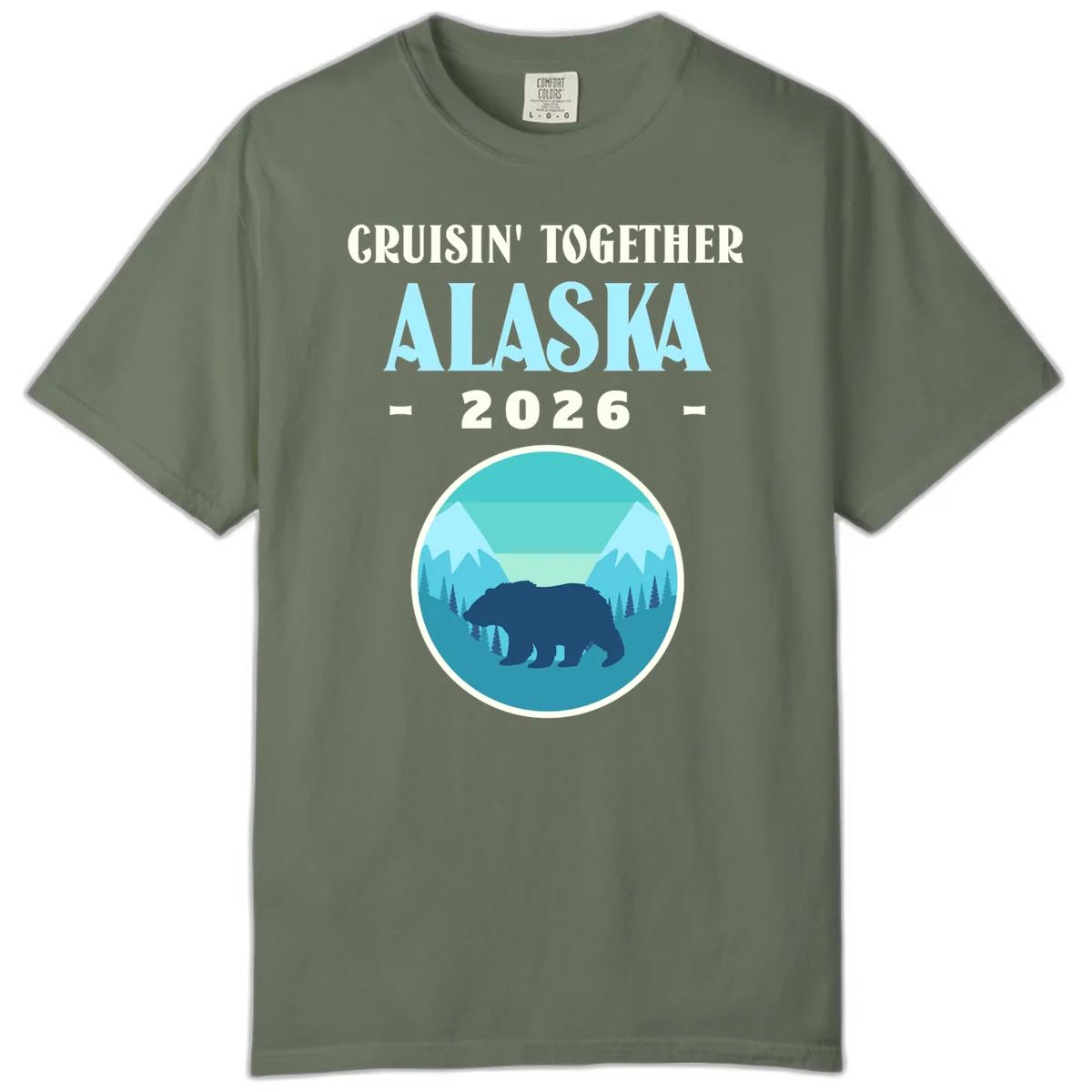 Cruisin' Together Alaska 2026 Bear Silhouette Comfort Color in Moss