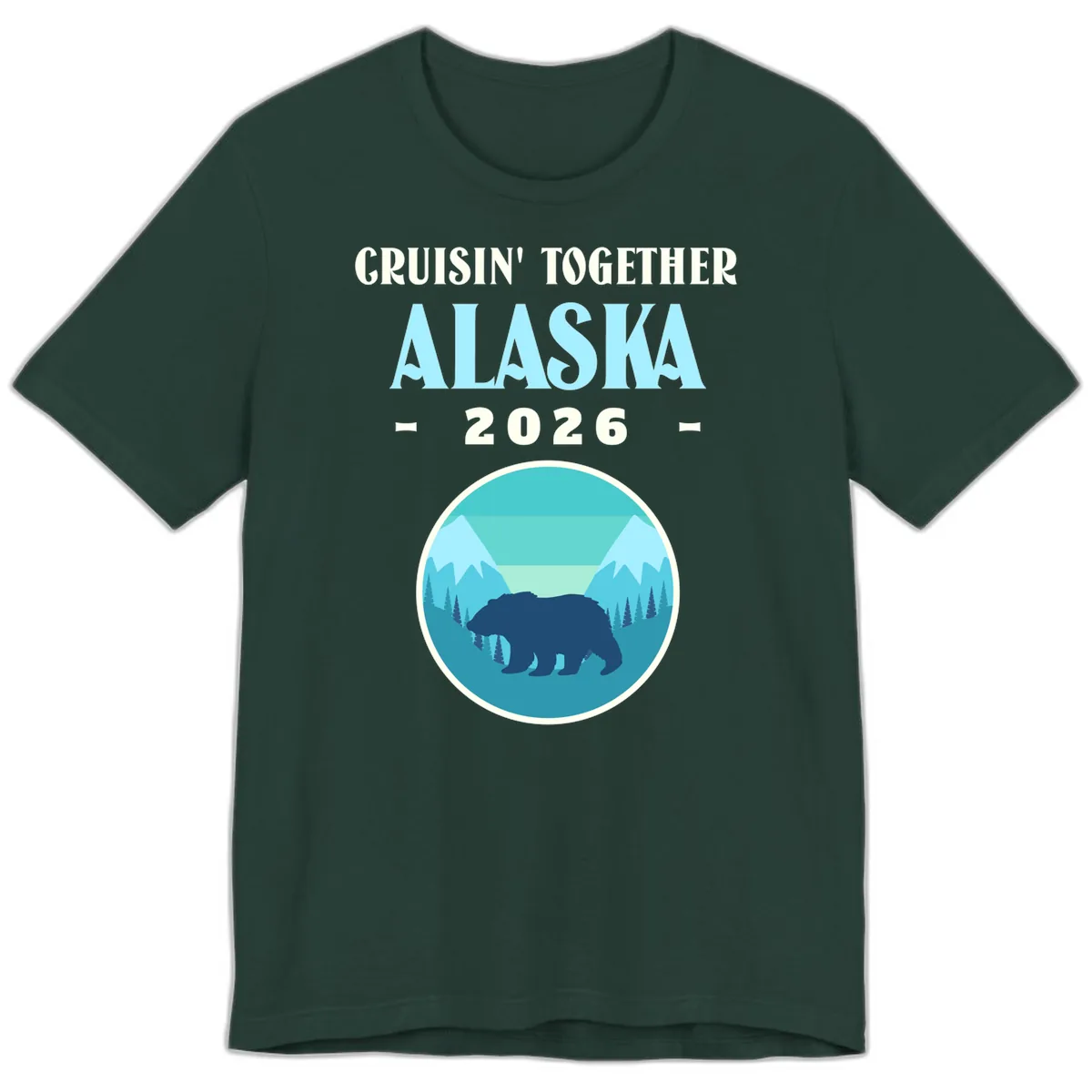 Cruisin' Together Alaska 2026 Bear Silhouette Premium T-Shirt in Forest