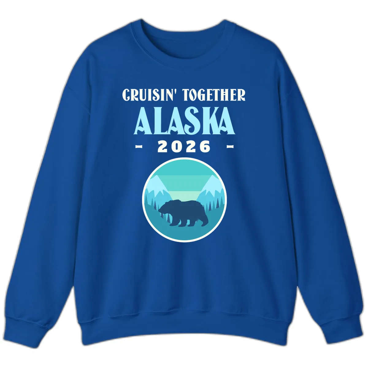 Cruisin' Together Alaska 2026 Bear Silhouette Sweatshirt in Royal