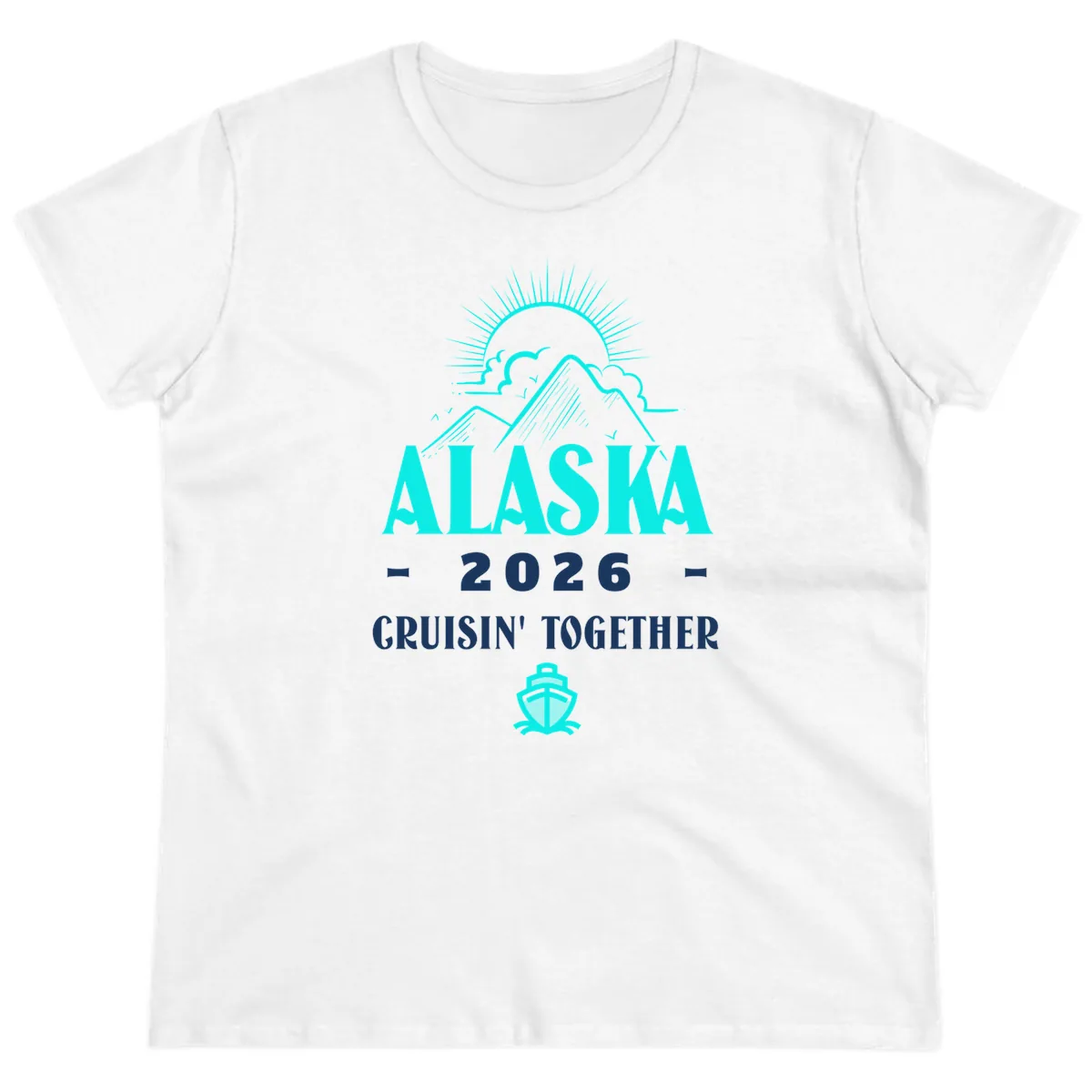 Alaska 2026 Cruisin' Together Design Ladies Tee in White