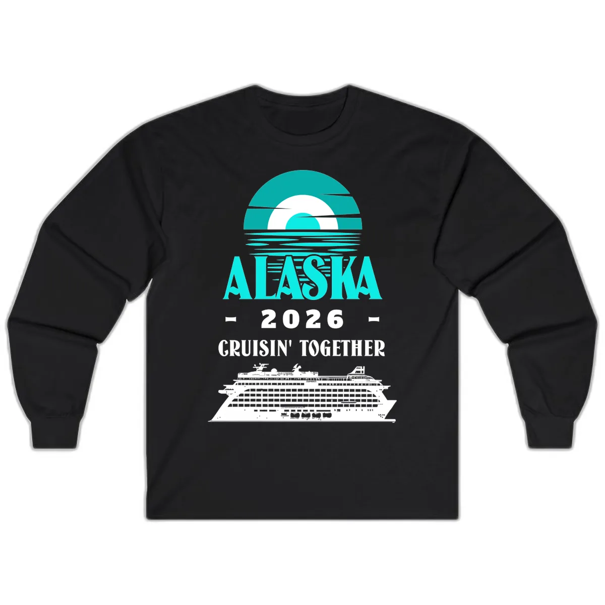 Alaska 2026 Cruisin' Together Cruise Ship Long Sleeve in Black