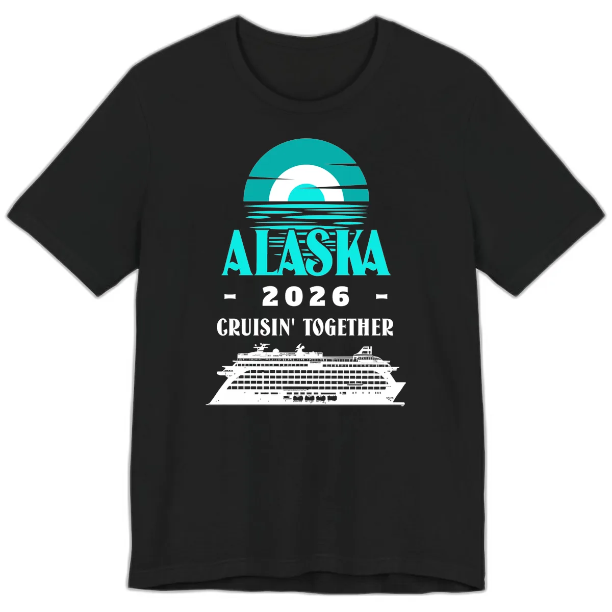 Alaska 2026 Cruisin' Together Cruise Ship Premium T-Shirt in Black