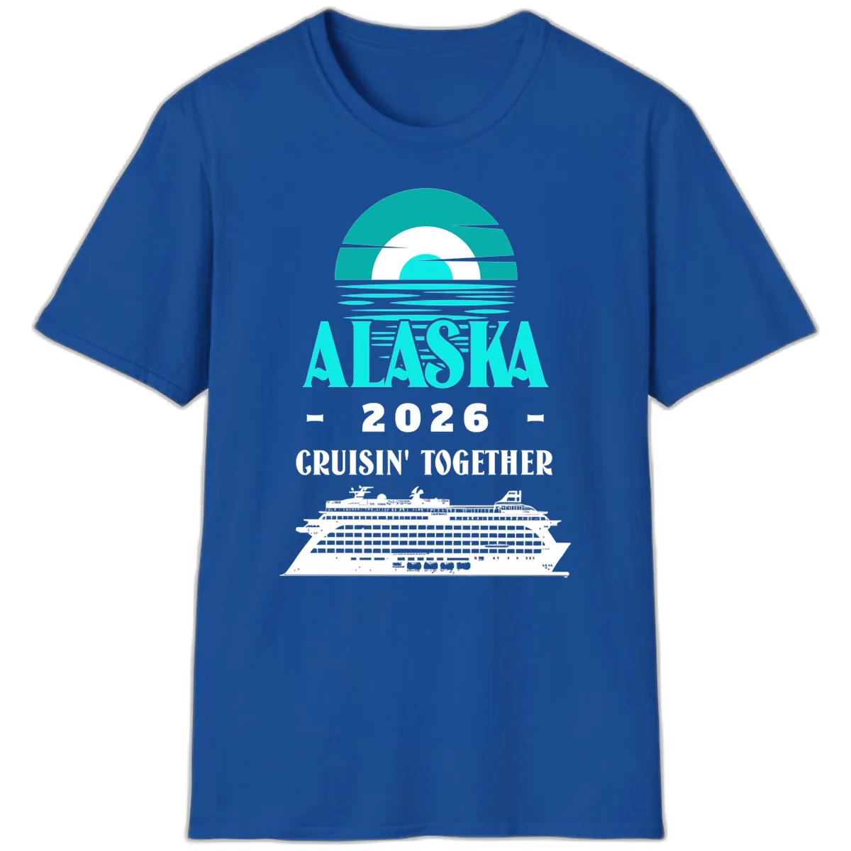 Alaska 2026 Cruisin' Together Cruise Ship T-Shirt in Royal