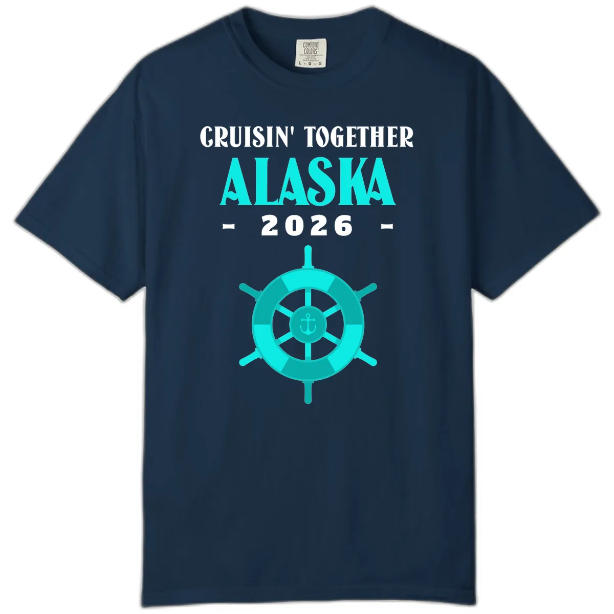 Cruisin' Together Alaska 2026 Ship Wheel Comfort Color in True Navy