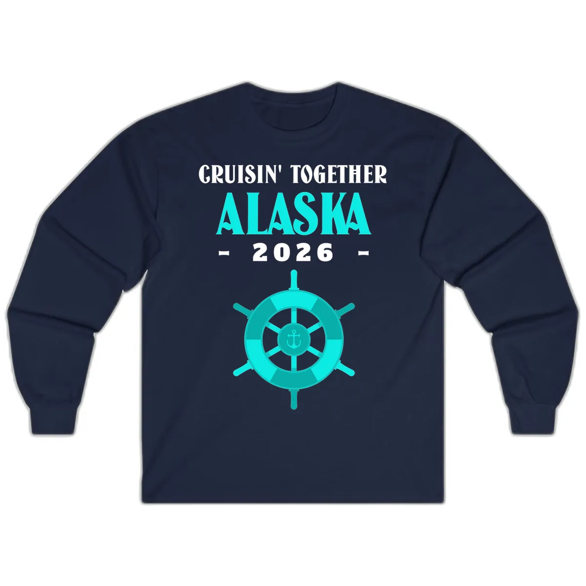 Cruisin' Together Alaska 2026 Ship Wheel Long Sleeve in Navy
