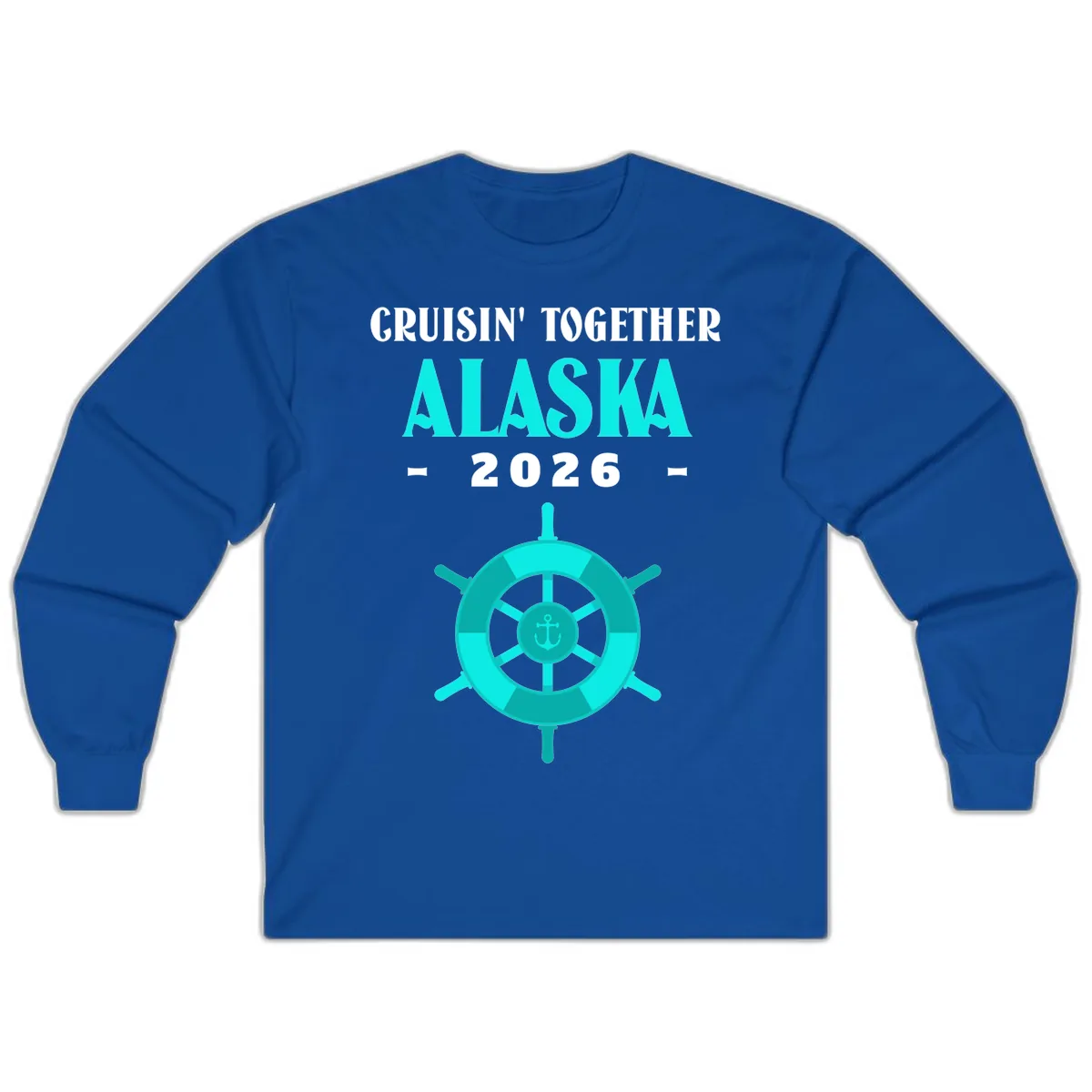 Cruisin' Together Alaska 2026 Ship Wheel Long Sleeve in Royal
