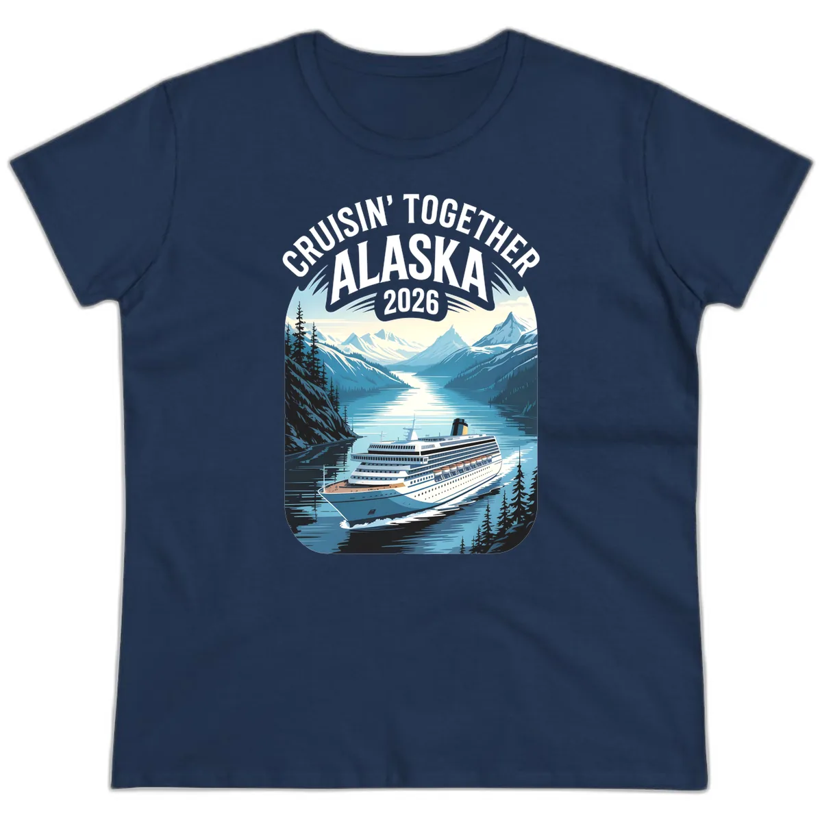 Alaskan Cruise Together 2026 Ship Scenic Ladies Tee in Navy