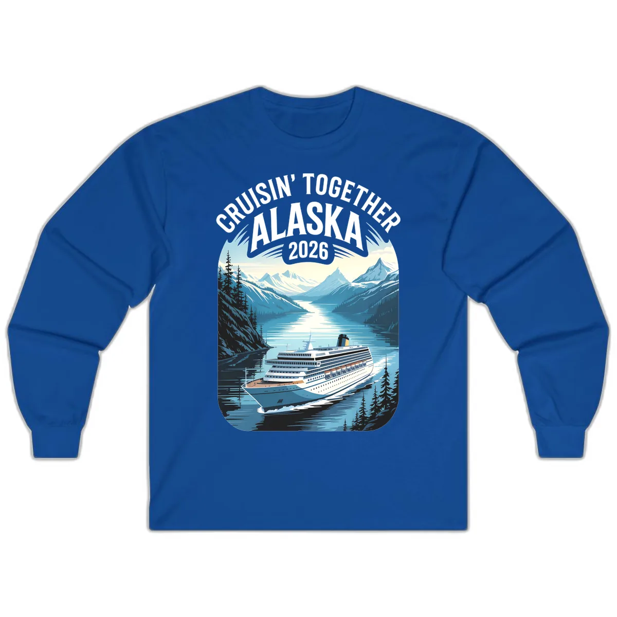 Alaskan Cruise Together 2026 Ship Scenic Long Sleeve in Royal