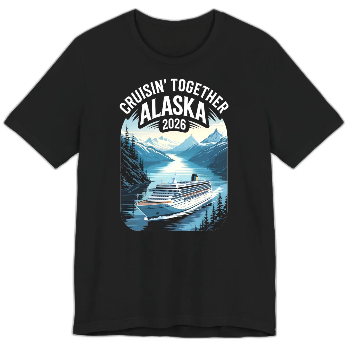 Alaskan Cruise Together 2026 Ship Scenic Premium T-Shirt in Black