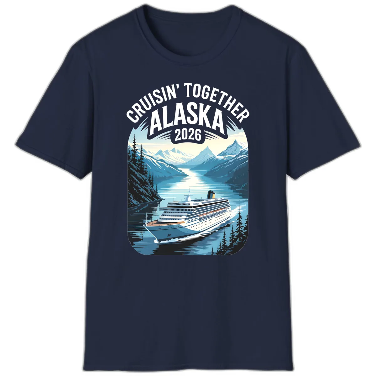 Alaskan Cruise Together 2026 Ship Scenic T-Shirt in Navy