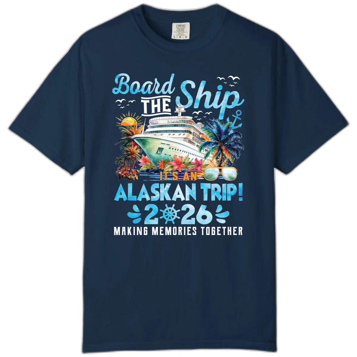 Alaskan Cruise Ship Adventure 2026 Comfort Color in True Navy